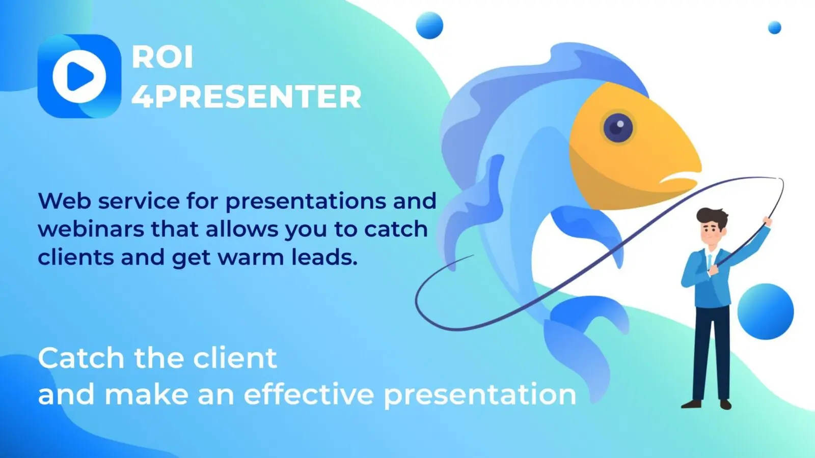 catch client with presentation