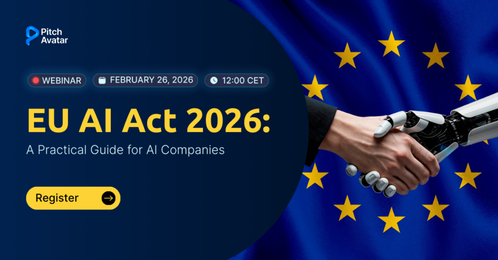 EU AI Act 2026: What AI Companies Need to Do Before August | Pitch Avatar