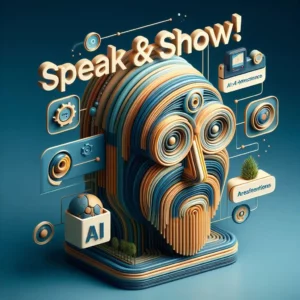 speak and show ai