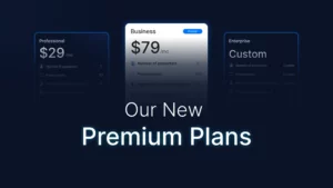 our premium plans