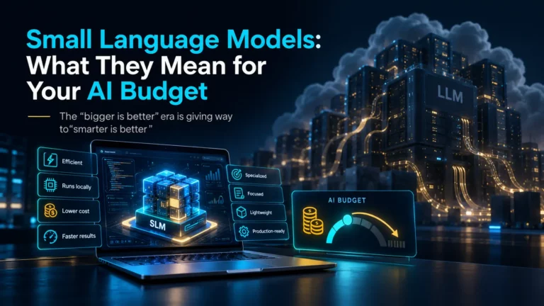 what small language models mean for your ai budget