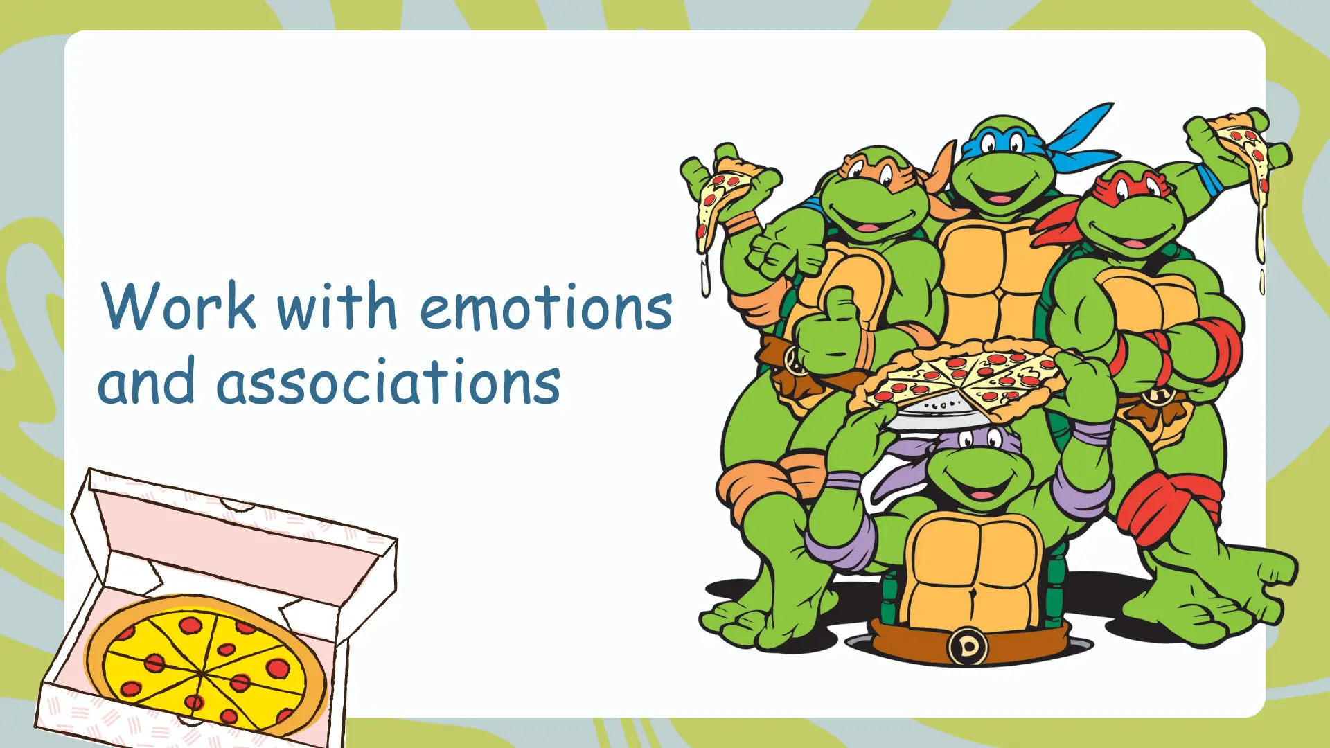 work with emotions and associations